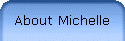 About Michelle
